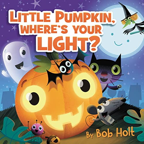 Pre-Owned Little Pumpkin, Where's Your Light? (Board book) 1546004343 9781546004349