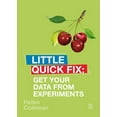 thumbnail image 1 of Little Quick Fix: Get Your Data from Experiments: Little Quick Fix (Paperback), 1 of 1