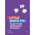 thumbnail image 1 of Little Quick Fix Plan Your Research Project: Little Quick Fix, (Paperback), 1 of 1