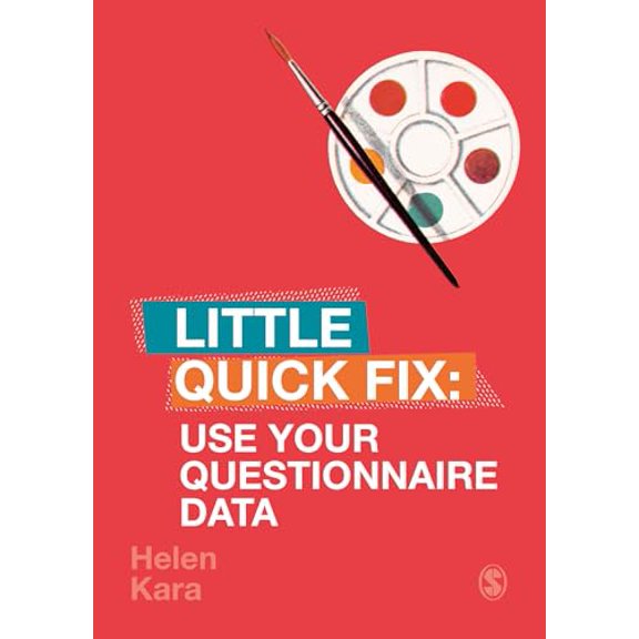 Pre-Owned Use Your Questionnaire Data: Little Quick Fix (Paperback) 1526491095 9781526491091