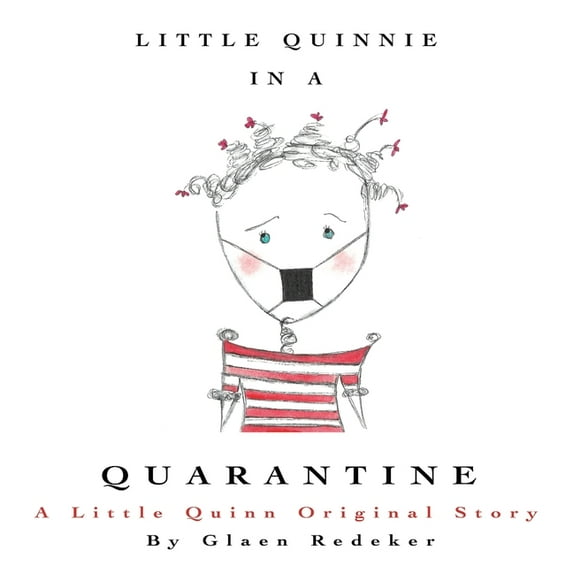 Little Quinnie In A Quarantine, (Paperback)