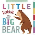 thumbnail image 1 of Pre-Owned Little Rabbit, Big Bear: Interactive Lift-The-Flap Book (Board book) 1499881460 9781499881462, 1 of 1