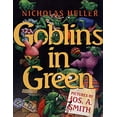 thumbnail image 1 of Pre-Owned Goblins in Green (Hardcover) 0688128025 9780688128029, 1 of 1