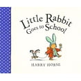 thumbnail image 1 of Pre-Owned Little Rabbit: Little Rabbit Goes to School (Paperback), 1 of 1