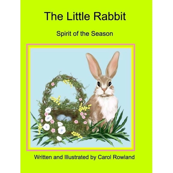Little Rabbit: The Spirit of the Season, (Hardcover)