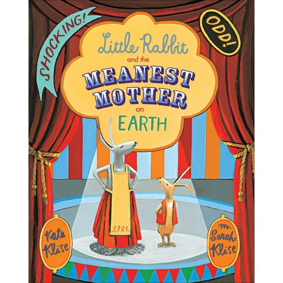 Little Rabbit and the Meanest Mother on Earth, (Paperback)