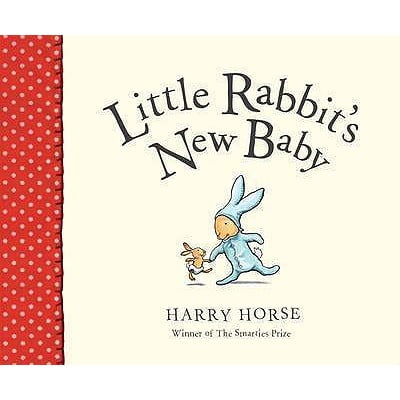 Pre-Owned Little Rabbit's New Baby. Harry Horse (Hardcover)