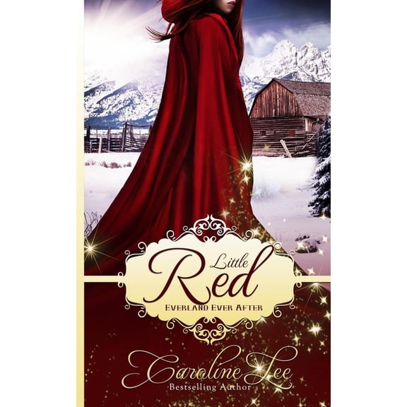 Everland After After: Little Red: An Everland Ever After Tale (Paperback)