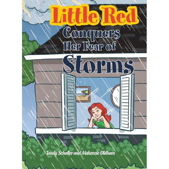 Little Red Conquers Her Fear of Storms, (Hardcover)