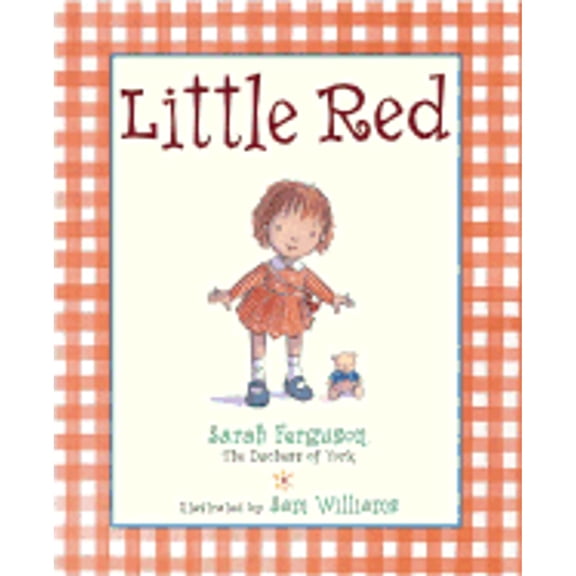Little Red (Hardcover) by Sarah Ferguson