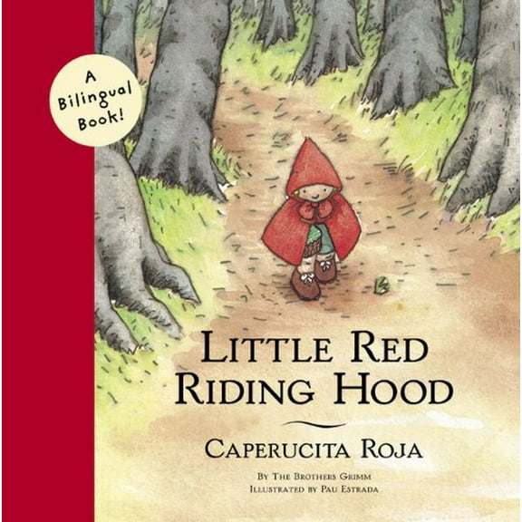 Pre-Owned Little Red Riding Hood/Caperucita Roja: Bilingual Edition (Paperback) 0811825620 9780811825627