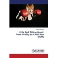 thumbnail image 1 of Little Red Riding Hood: From Orality to Carol Ann Duffy (Paperback), 1 of 1