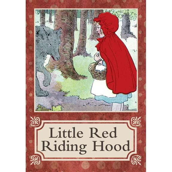 Little Red Riding Hood - Retold, (Paperback)