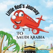 Little Reds Journey to Saudi Arabia, Paperback