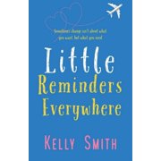 Little Reminders Everywhere, Paperback