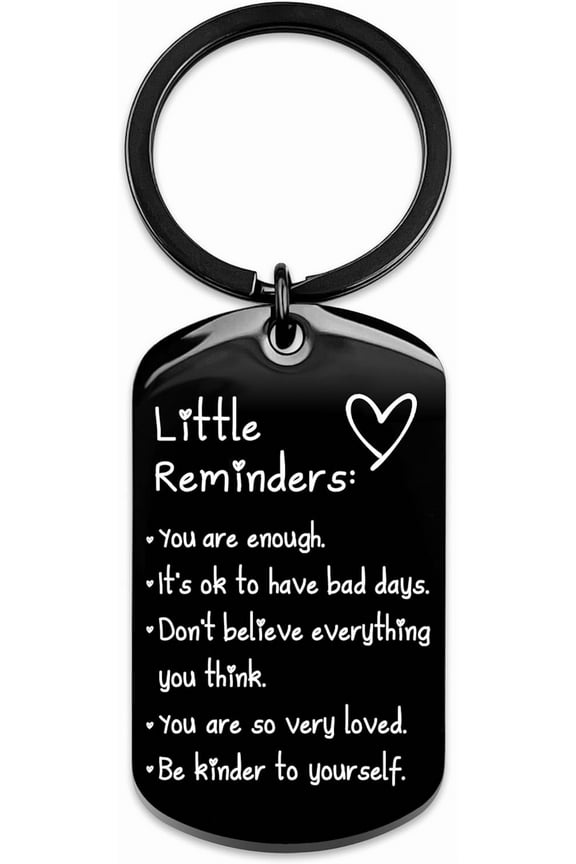 Little Reminders Keychain Inspiration Gifts for Women Men Affirmation Uplifting Mental Health You Are Enough Keyring
