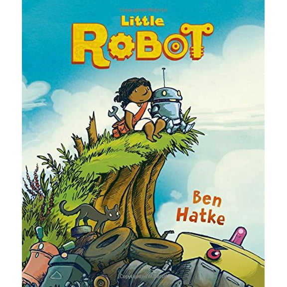 Pre-Owned Little Robot (Hardcover) 1626720800 9781626720800