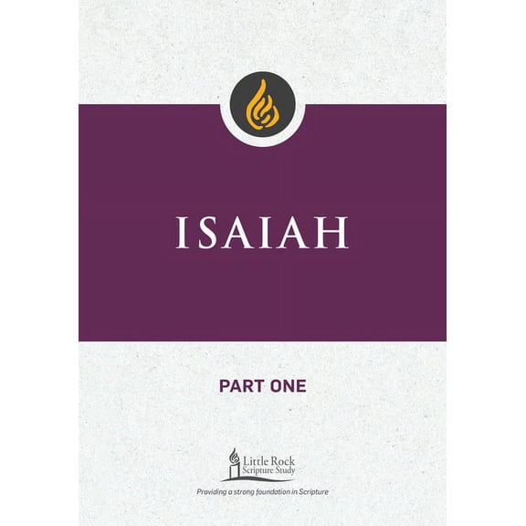 Little Rock Scripture Study Isaiah, Part One, (Paperback)