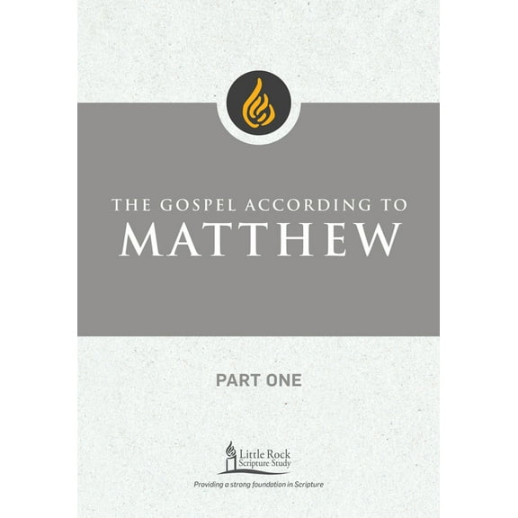 Little Rock Scripture Study The Gospel According to Matthew, Part One, (Paperback)
