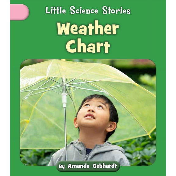 Little Science Stories Weather Chart, (Paperback)