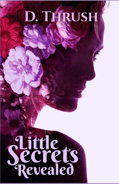 Little Secrets Little Secrets Revealed, Book 2, (Paperback)