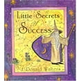 thumbnail image 1 of Pre-Owned Life's Little Secrets of Success (Secrets Series) (Hardcover) 1565896033 9781565896031, 1 of 1