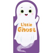 Little Shaped Board Books Little Ghost Board Book
