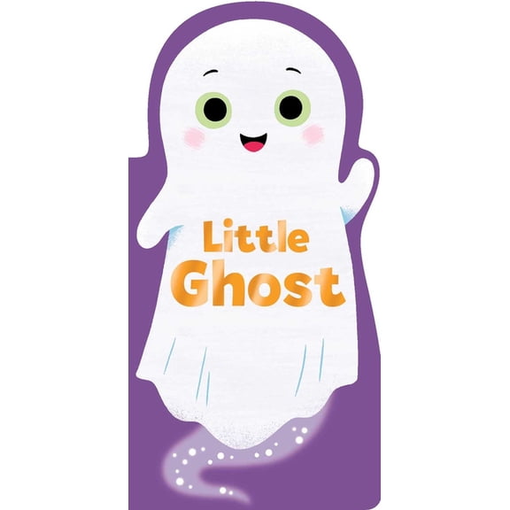 Little Shaped Board Books Little Ghost, (Board Book)