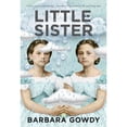 thumbnail image 1 of Pre-Owned Little Sister: A Novel (Hardcover) 1554688604 9781554688609, 1 of 1