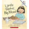thumbnail image 1 of Pre-Owned Little Sister, Big Mess! (Rookie Readers) (Unknown) 0531175456 9780531175453, 1 of 1