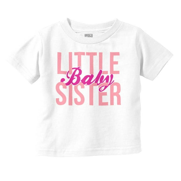 Little Sister Cute Sibling Adorable Youth T Shirt Tee Girls Infant Toddler Brisco Brands 12M