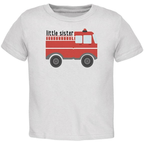 Little Sister Fire Truck Toddler T Shirt White 2T