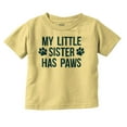 thumbnail image 1 of Little Sister Has Paws Cute Dog Pet Toddler Boy Girl T Shirt Infant Toddler Brisco Brands 2T, 1 of 1