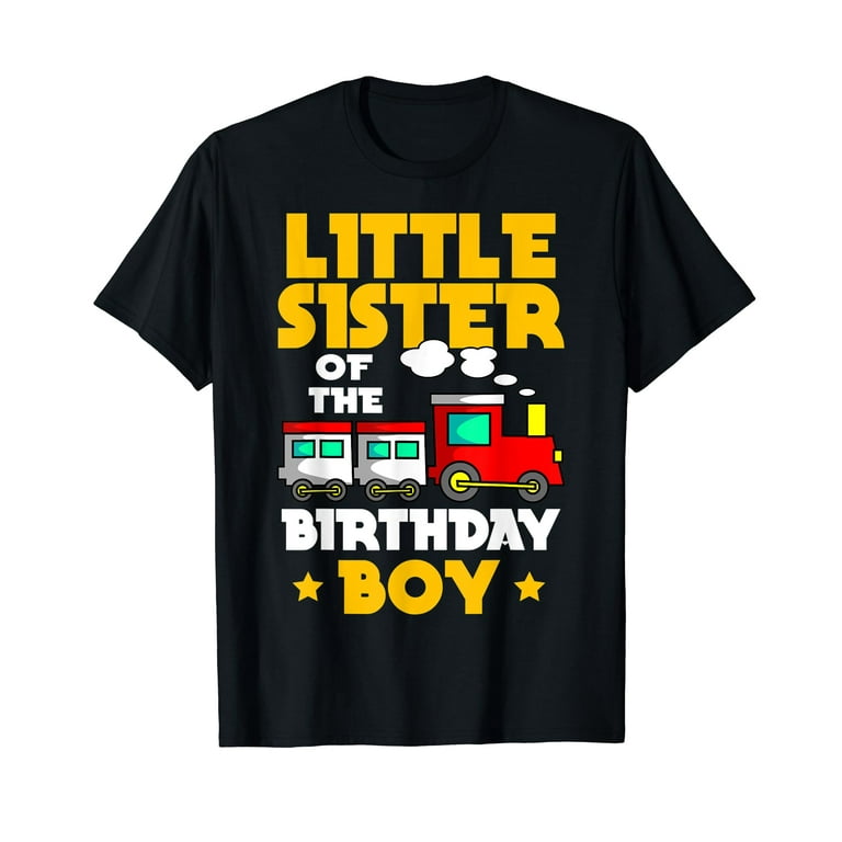 Birthday Family Boy - Sister Of Birthday Boy T-Shirt Birthday Family Boy - Sister Of Birthday Boy T-Shirt