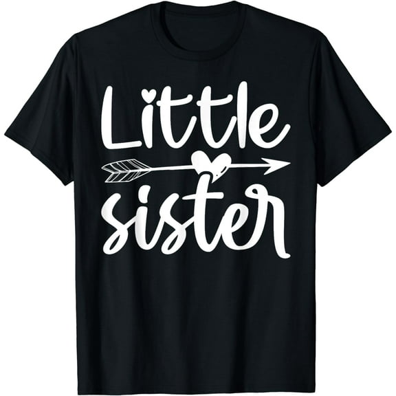 Little Sister Oldest Middle Child Little Sibling for Women T-Shirt