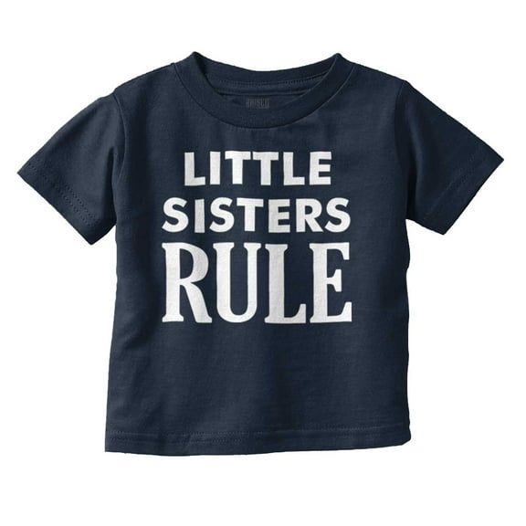 Little Sister Rule Younger Sis Love Youth T Shirt Tee Girls Infant Toddler Brisco Brands 2T