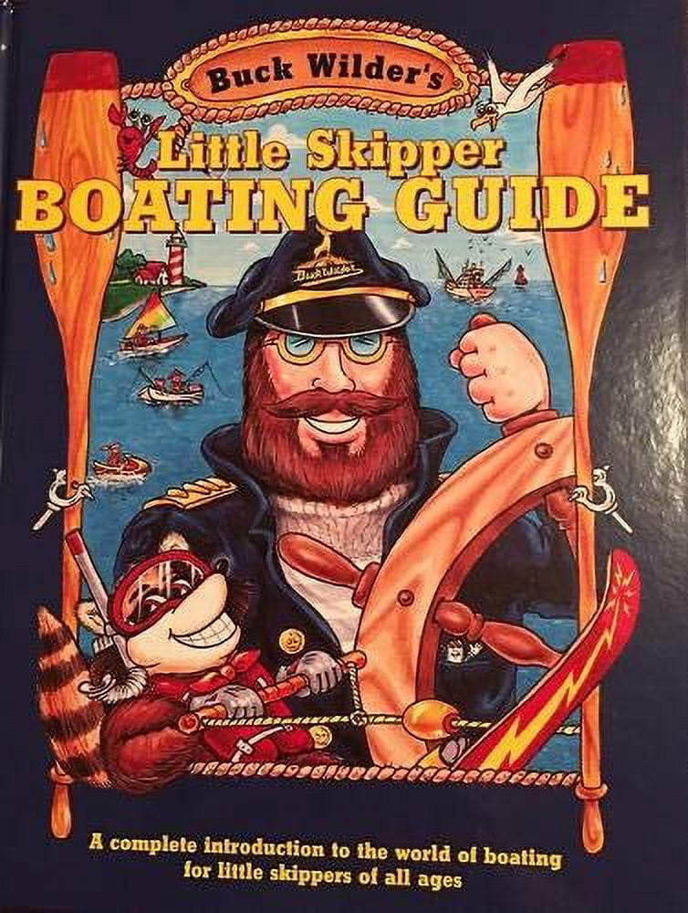 Pre-Owned Little Skipper Boating Guide: A Complete Introduction to the