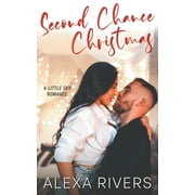 Little Sky Romance Novella Second Chance Christmas, Book 2, Paperback