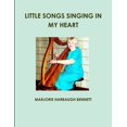 thumbnail image 1 of Little Songs Singing in My Heart (Paperback), 1 of 1