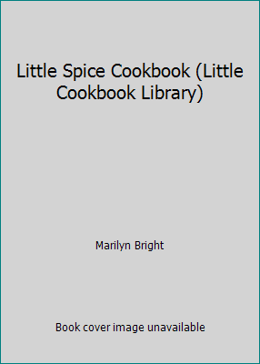 CHRONICLE BOOKS (CA) Pre-Owned Little Spice Cookbook (Hardcover) 0811812928 9780811812924