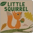 thumbnail image 1 of Pre-Owned Little Squirrel (Board book) 1459826914 9781459826915, 1 of 1