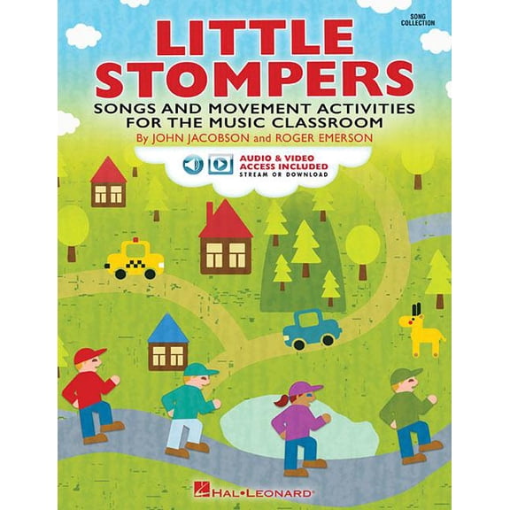 Little Stompers : Songs and Movement Activities for the Music Classroom