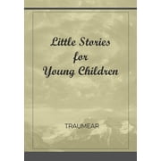 Little Stories for Young Children, Paperback