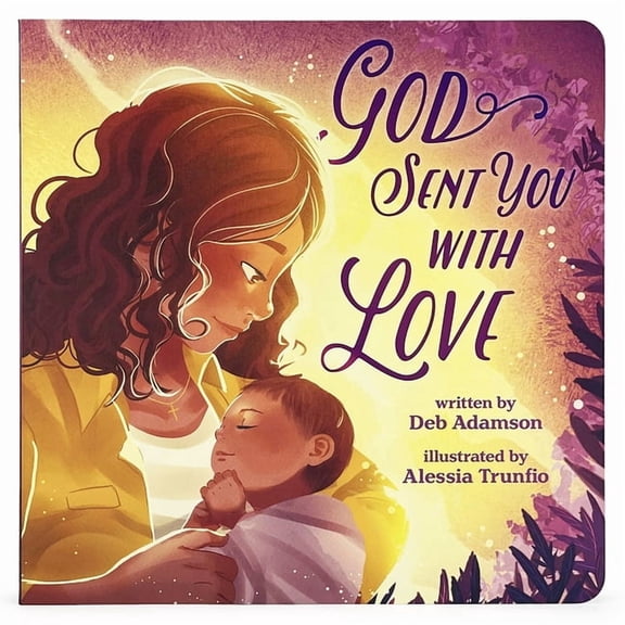 Little Sunbeams God Sent You with Love (Little Sunbeams), (Board Book)