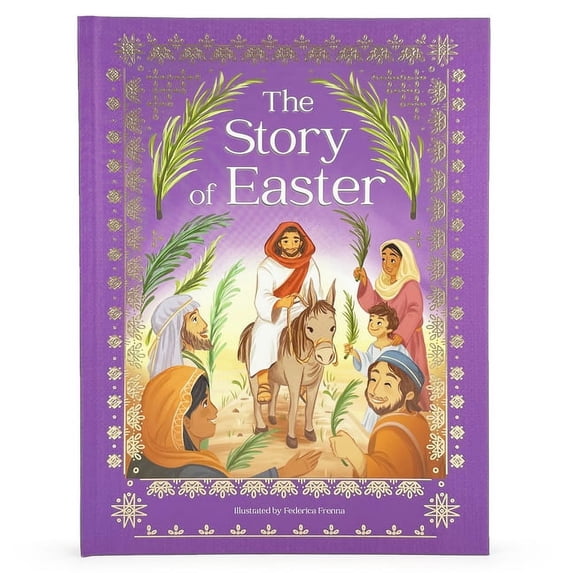 Little Sunbeams The Story of Easter (Little Sunbeams), (Hardcover)