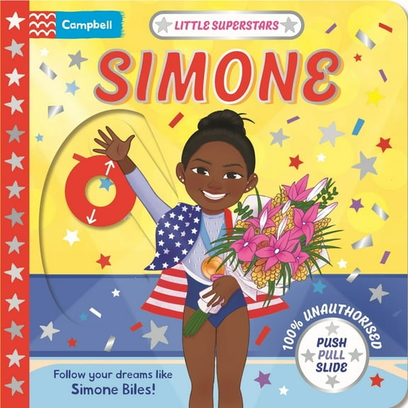 Little Superstars Little Superstars: Simone: The Inspiring Story of Simone Biles, (Board Book)