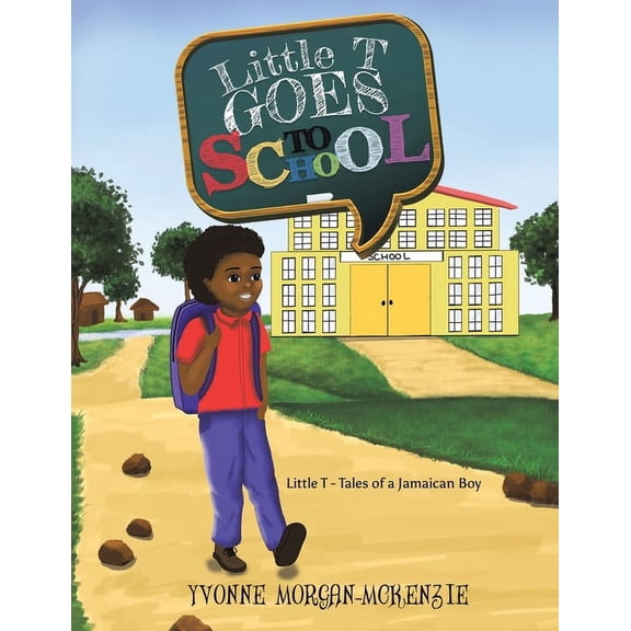 Little T Goes to School, (Paperback)