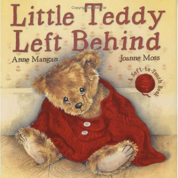 Pre-Owned Little Teddy Left Behind (Paperback) 156148508X 9781561485086