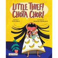 thumbnail image 1 of Pre-Owned Little Thief! Chota Chor! (Hardcover 9781478868132) by Vijaya Bodach, 1 of 1
