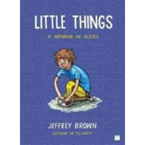Pre-Owned Little Things: A Memoir in Slices (Paperback) 1416549463 9781416549468